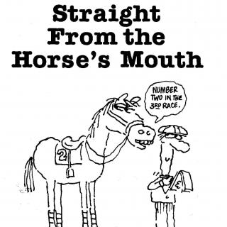 美式俚语：Straight from the horse's mouth