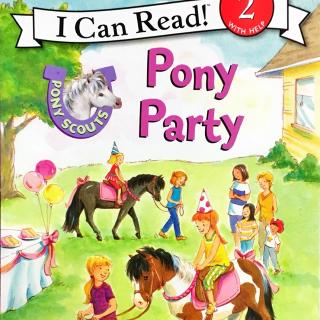 28. Pony Scouts- Pony Party