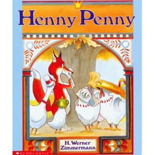 【凯西双语版】Henny Penny 小母鸡潘妮