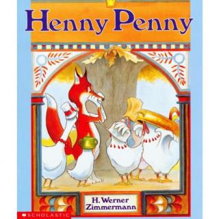 【歌曲版】Henny Penny 