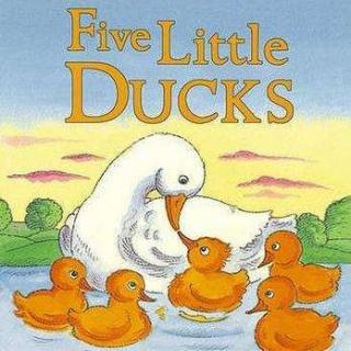 Five Little Ducks （教学版）