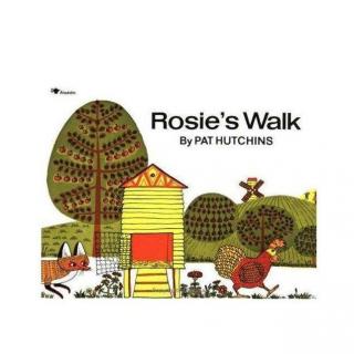 Rosie's Walk 2（教学版）