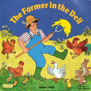The Farmer in The Dell