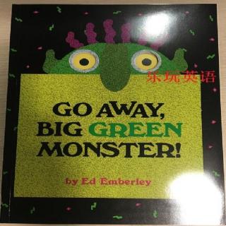 B14-01 Song-Go Away, Big Green Monster