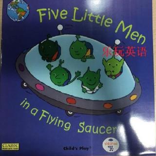 B15-01 Song-Five Little Men In A Flying Saucer