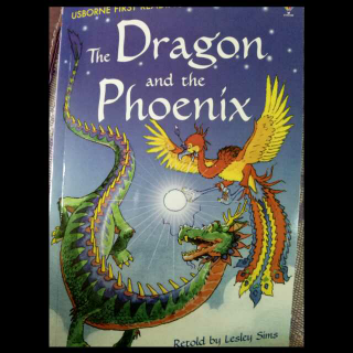 The Dragon and the Phoenix龙和凤凰