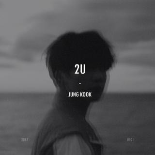 【胖蛋】2U(cover by JK)