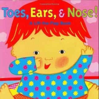 【Sherry读绘本】Toes, Ears, &Nose