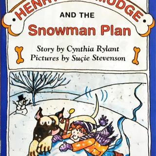 34. Henry and Mudge-And the Snowman Plan