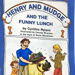 39. Henry and Mudge- And the Funny Lunch