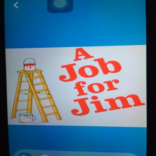 A job for Jim