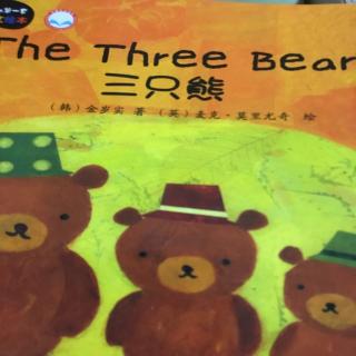 The three bears 三只熊