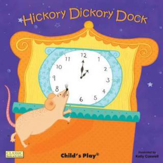 英文绘本阅读 Hickory Dickory Dock