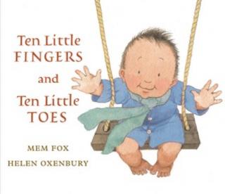 英文绘本阅读 Ten Little FINGERS and Ten Little TOES