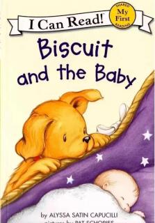 英文故事《Biscuit and the baby》