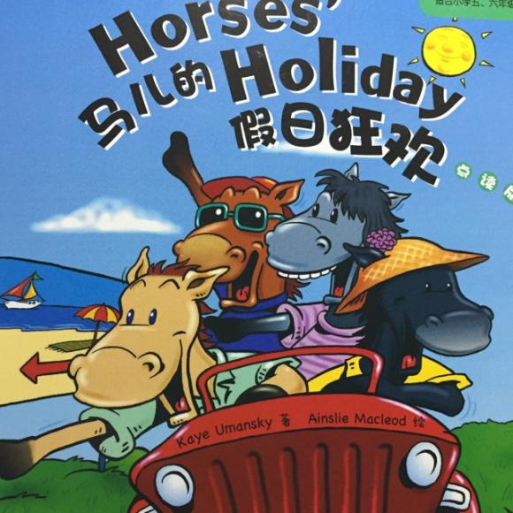 【horses holiday】在線收聽_小魚兒的英語泛讀頻道_荔枝fm