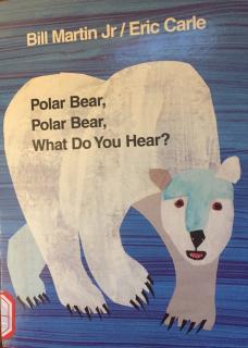 Dream绘本馆 奥奥 《Polar bear，polar bear，what do you hear》