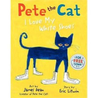 【多多时间】Pete the cat -I love my white shoes