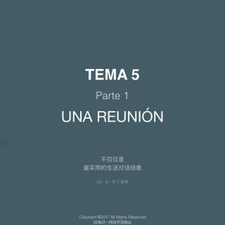 西班牙语实用对话 T05P01 Una reunión