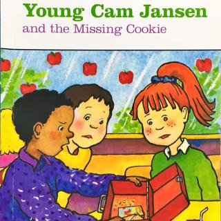 53. Young Cam Jansen and the Missing Cookie