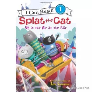 喵喵果英文绘本故事-Splat the Cat _Up in the air at the Fair 上