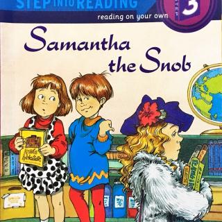 62. Step into reading-Samantha the Snob