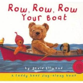 【橙子陪你读绘本】 Row Row Row Your Boat 划阿划，划阿划，划大船