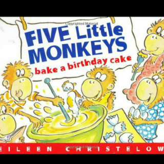 【跳姐讲故事No.38】Five little monkeys bake a birthday cake