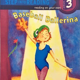 64. Step into reading-Baseball Ballerina