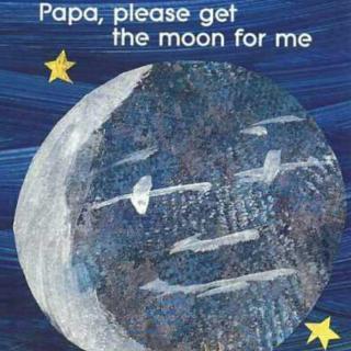 Papa,Please Get the Moon for Me（for Mid-Autumn Day中秋特辑）