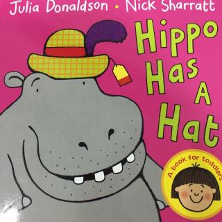 Hippo Has A Hat (Dora 录音)