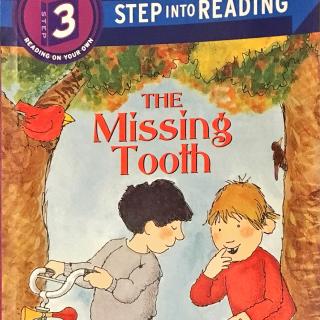 70. Step into Reading-The Missing Tooth