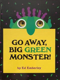 Go Away，Big Green Monster！快走开，绿色大怪物！