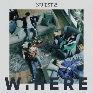 where you at-NU'EST W