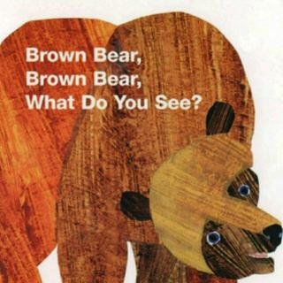 【点点来了·绘本】Brown bear,Brown bear...