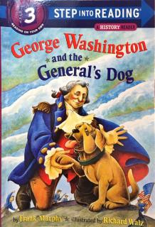 74. Step into reading-George Washington and the General's Dog