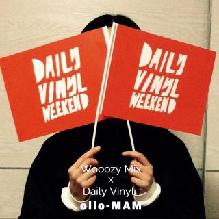 Wooozy Mix X Daily Vinyl - ollo-MAM