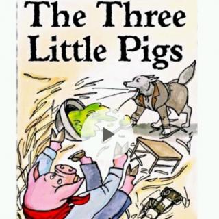 The Three Little Pigs ～Leo 腾