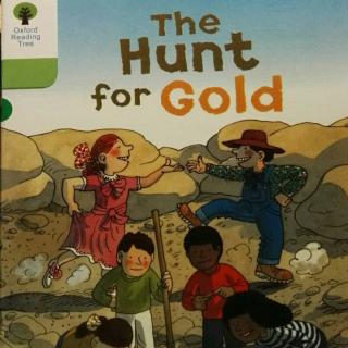 7-9The Hunt for Gold