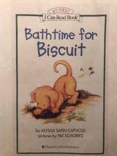 《Bathtime  for  Biscuit》