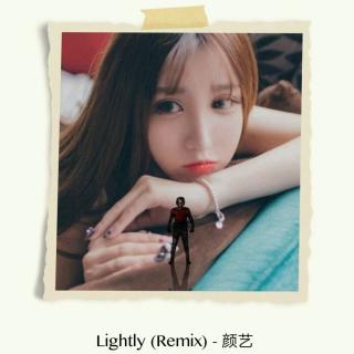 Lightly (Remix)