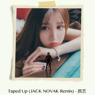 Taped Up (JACK NOVAK Remix)