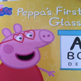 粉红猪小妹：Peppa's First Glasses