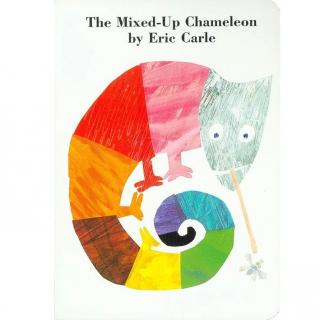 【凯西双语版】The Mixed-Up Chameleon 拼拼凑凑的变色龙