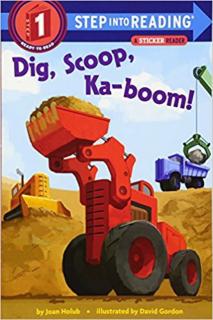 英文绘本阅读 Dig, Scoop, Ka-boom!