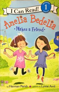 81. Amelia Bedelia - Makes a Friend