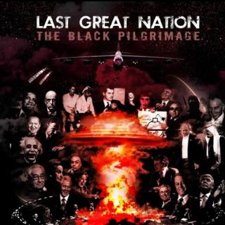 美国前卫金属Last Great Nation - The Black Pilgrimage (2017)