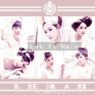 let it rain_雨泞Rainin.