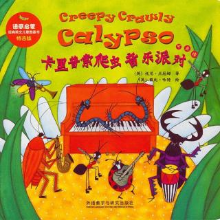 【原版音频】Creepy Crawly Calypso