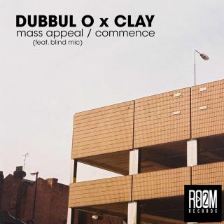 Dubbul O X Clay - Commence